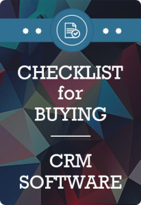 Download Checklist for Buying CRM Software