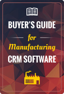 Manufacturing Industry CRM buyers guide