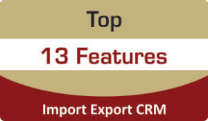 Top Features of Import Export CRM