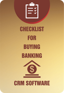 Checklist for Buying Banking CRM