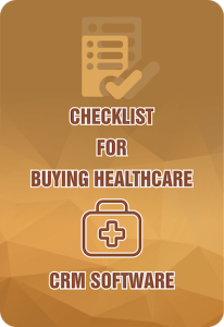 Checklist for Buying Checklist for Healthcare CRM Software