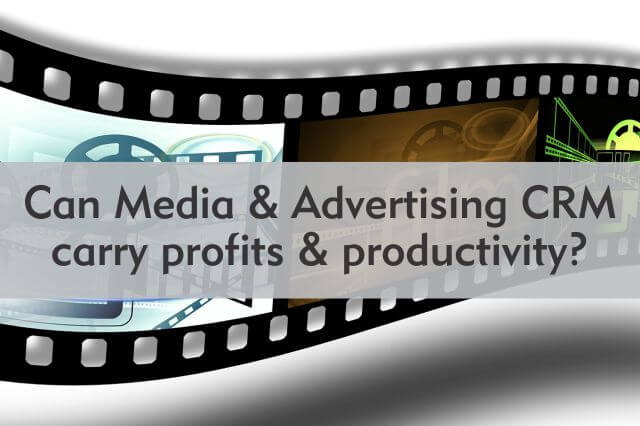 can media and advertising crm carry profits and productivity