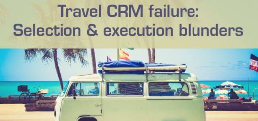 travel crm failure selection and execution blunders banner