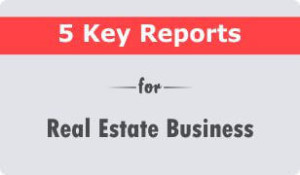 5 key CRM reports for Real Estate Business