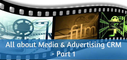 All about Media & Advertising CRM Part 1