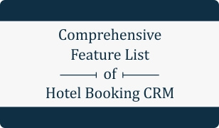  Booklet on 50+ features of Hotel Booking CRM