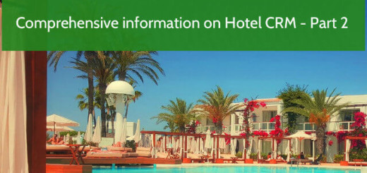 Comprehensive information on Hotel CRM Part 2