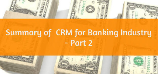Summary of CRM for Banking Industry - Part 2