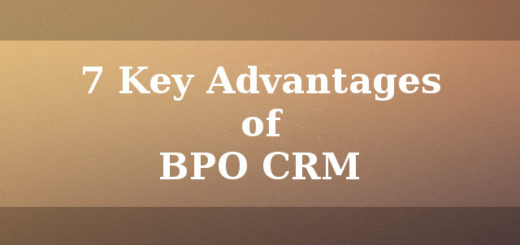 7 Key advantages of BPO CRM